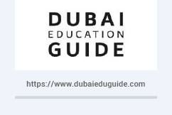 Dubai Education Guide